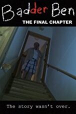 Badder Ben The Final Chapter 2017 Subtitle Indonesia