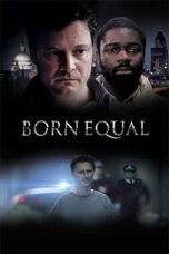 Born Equal 2006 Subtitle Indonesia