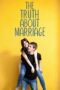The Truth About Marriage 2018 Subtitle Indonesia