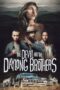 The Devil and the Daylong Brothers 2025 Subtitle Indonesia