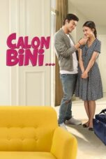 Calon Bini 2019 Lk21 | Layarkaca21 | Rebahin
