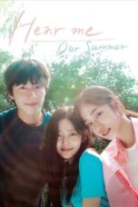 Hear Me Our Summer 2024 Subtitle Indonesia