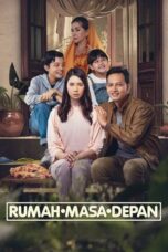 Rumah Masa Depan 2023 Lk21 | Layarkaca21 | Rebahin