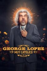George Lopez Muy Católico 2025 Subtitle Indonesia