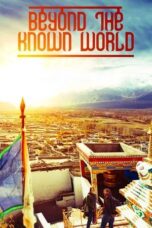 Beyond the Known World 2017 Subtitle Indonesia