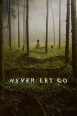 Never Let Go 2024 Subtitle Indonesia