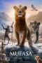 Mufasa The Lion King 2024 Subtitle Indonesia