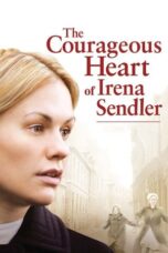 The Courageous Heart of Irena Sendler 2009 Subtitle Indonesia