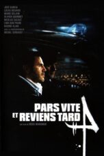 Pars vite et reviens tard 2007 Subtitle Indonesia