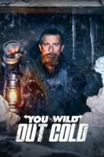 You vs Wild Out Cold 2021 Subtitle Indonesia