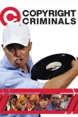 Copyright Criminals 2009 Subtitle Indonesia