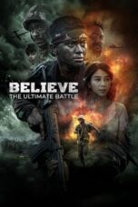 Believe Takdir Mimpi Keberanian 2025 Lk21 | Layarkaca21 | Rebahin