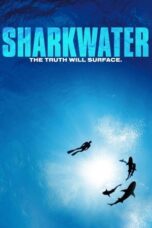 Sharkwater 2006 Subtitle Indonesia