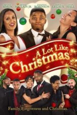 A Lot Like Christmas 2018 Subtitle Indonesia