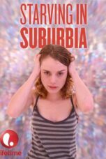 Starving in Suburbia 2014 Subtitle Indonesia