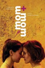 Mom + Mom 2018 Subtitle Indonesia