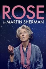 Rose by Martin Sherman 2020 Subtitle Indonesia