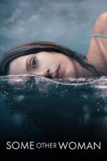 Some Other Woman 2023 Subtitle Indonesia