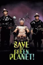 Save the Green Planet! 2003 Subtitle Indonesia