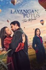 Layangan Putus The Movie 2023 Lk21 | Layarkaca21 | Rebahin