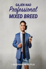 Gajen Nad Professional Mixed Breed 2023 Subtitle Indonesia