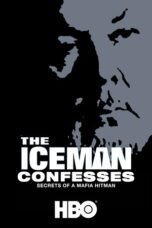 The Iceman Confesses Secrets of a Mafia Hitman 2001 Subtitle Indonesia