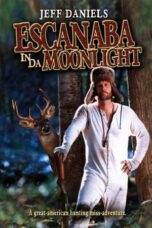 Escanaba in da Moonlight 2001 Subtitle Indonesia