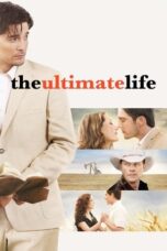 The Ultimate Life 2013 Subtitle Indonesia
