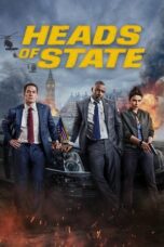 Heads of State 2025 Lk21 | Layarkaca21 | Rebahin