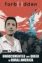 Forbidden Undocumented and Queer in Rural America 2017 Subtitle Indonesia
