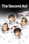 The Second Act 2024 Subtitle Indonesia