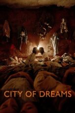 City of Dreams 2023 Subtitle Indonesia