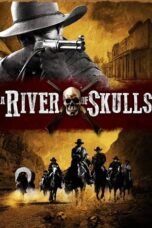 A River of Skulls 2010 Subtitle Indonesia