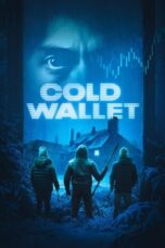 Cold Wallet 2024 Subtitle Indonesia