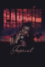 Carmín Tropical 2014 Subtitle Indonesia