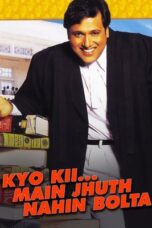 Kyo Kii… Main Jhuth Nahin Bolta 2001 Subtitle Indonesia