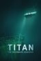 Titan The OceanGate Disaster 2025 Subtitle Indonesia