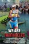 We Are Triathletes 2018 Subtitle Indonesia