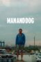 Man and Dog 2022 Subtitle Indonesia