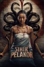 Sihir Pelakor 2025 Lk21 | Layarkaca21 | Rebahin