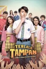Terlalu Tampan 2019 Lk21 | Layarkaca21 | Rebahin