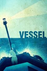 Vessel 2014 Subtitle Indonesia