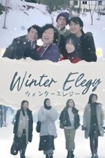 Winter Elegy 2024 Lk21 | Layarkaca21 | Rebahin