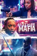 Mother Mafia 2024 Subtitle Indonesia