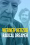 Werner Herzog Radical Dreamer 2022 Subtitle Indonesia