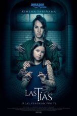 The Aunts :Las Tias (2024)