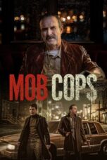Mob Cops 2025 Subtitle Indonesia