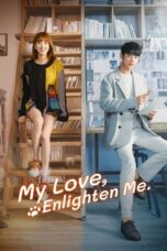 My Love Enlighten Me (2020)