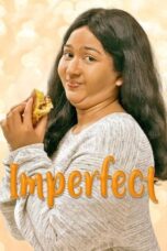 Imperfect 2019 Lk21 | Layarkaca21 | Rebahin