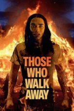 Those Who Walk Away 2022 Subtitle Indonesia